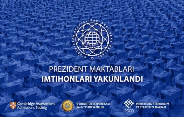 Prezident maktablari imtihonlari tugadi